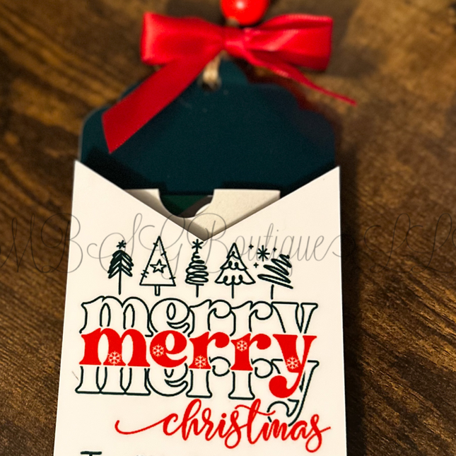 Merry Merry Merry Christmas Personalized Gift Card hold & Ornament